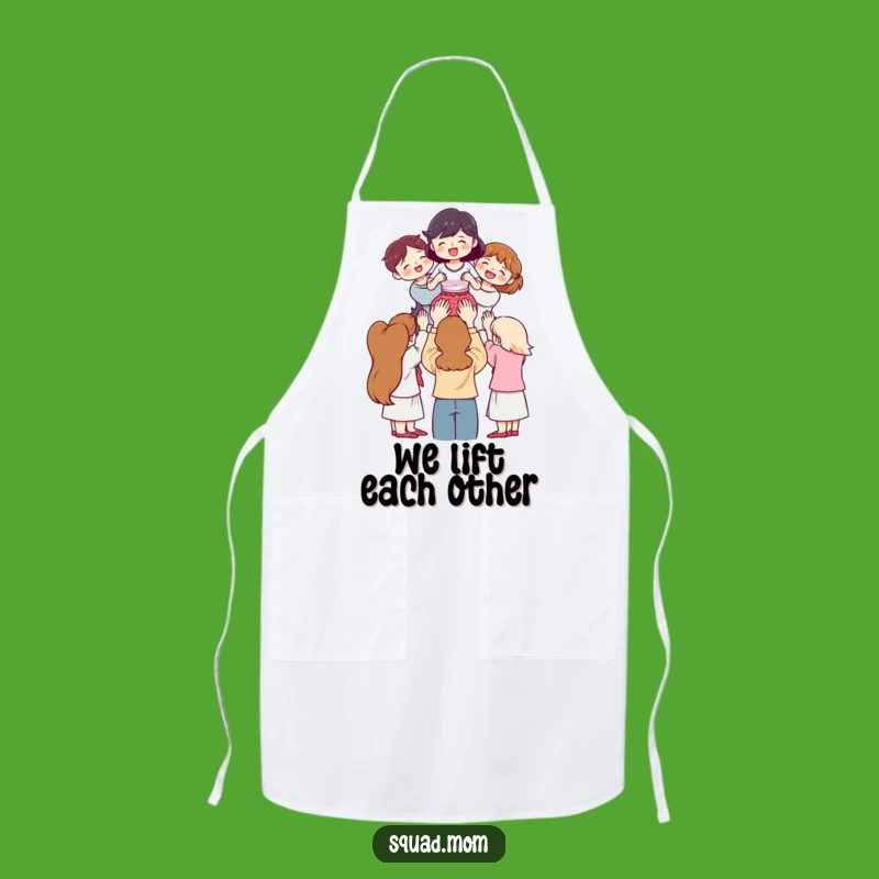 Funny Support Squad Apron: Women Lifting Friend, Kitchen Hilarious Gift!