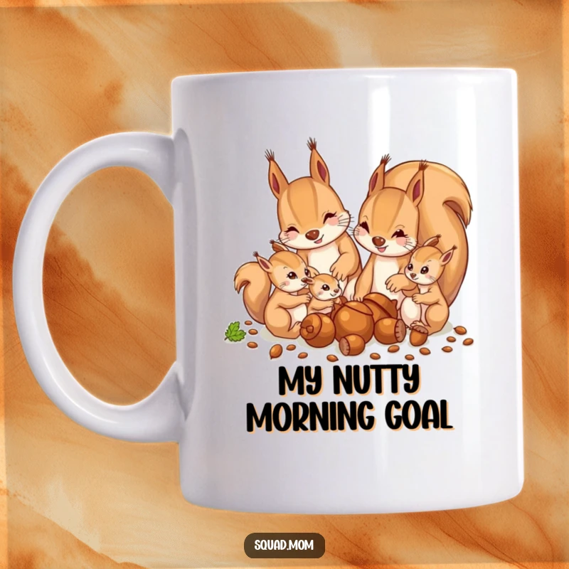 Funny illustration of a mother squirrel and her energetic babies enthusiastically gathering acorns, perfect for a humorous gift mug.