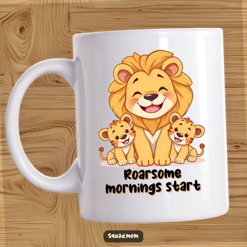 Funny mug showing a smiling lion mom with her playful cubs, conveying fierce love and gentle protection with a humorous touch.