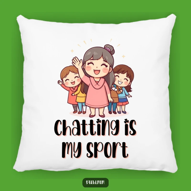 Funny Mom Friend Greeting Pillow - Comfy and Hilarious Accent for Welcoming Spaces