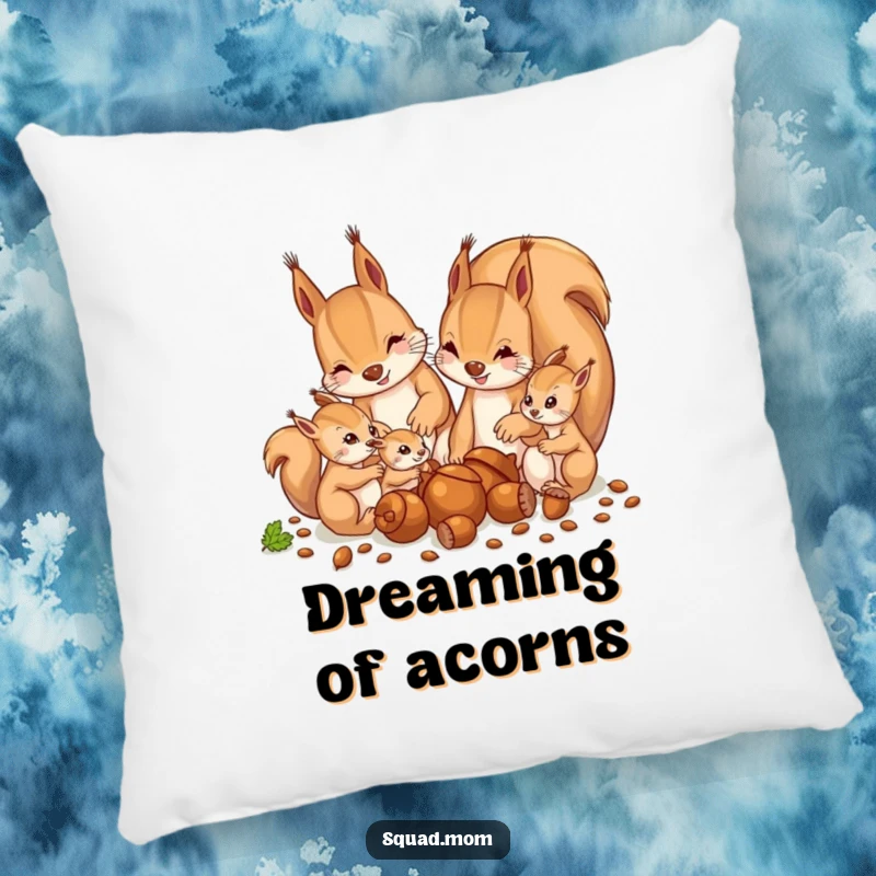 Funny decorative pillow showing a mother squirrel and her babies gathering acorns, a cute and humorous gift for relaxation.
