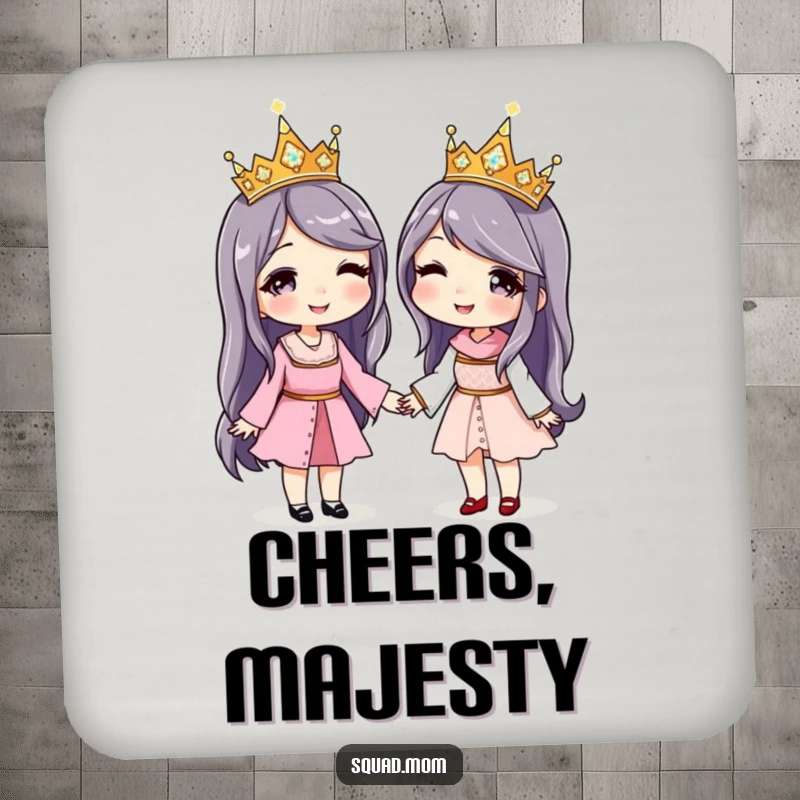 Funny drink coasters featuring two women holding hands, both wearing matching sparkly crowns, protecting furniture.
