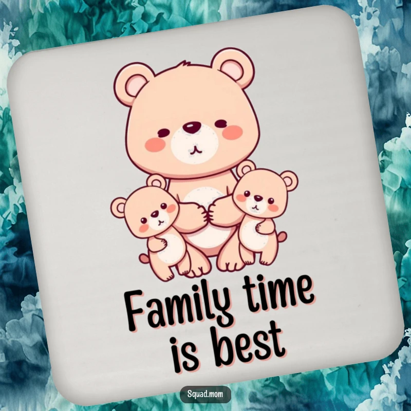 Funny drink coaster featuring a mother bear holding hands with her two cubs, protecting surfaces with a heartwarming and humorous family theme.