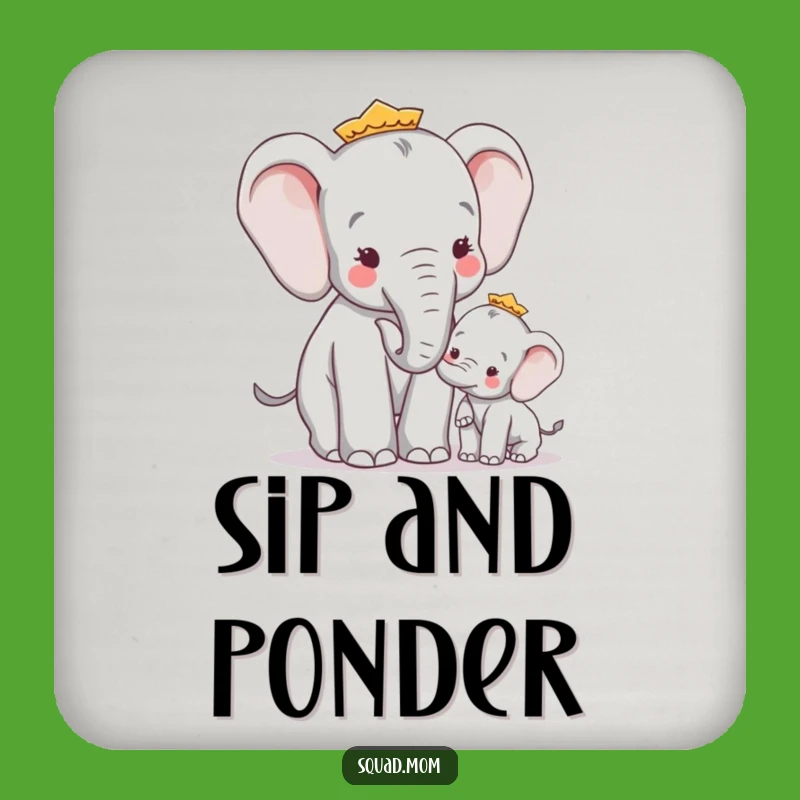 Funny Elephant Mom Coaster Set - Wise Advice for Drink Protection