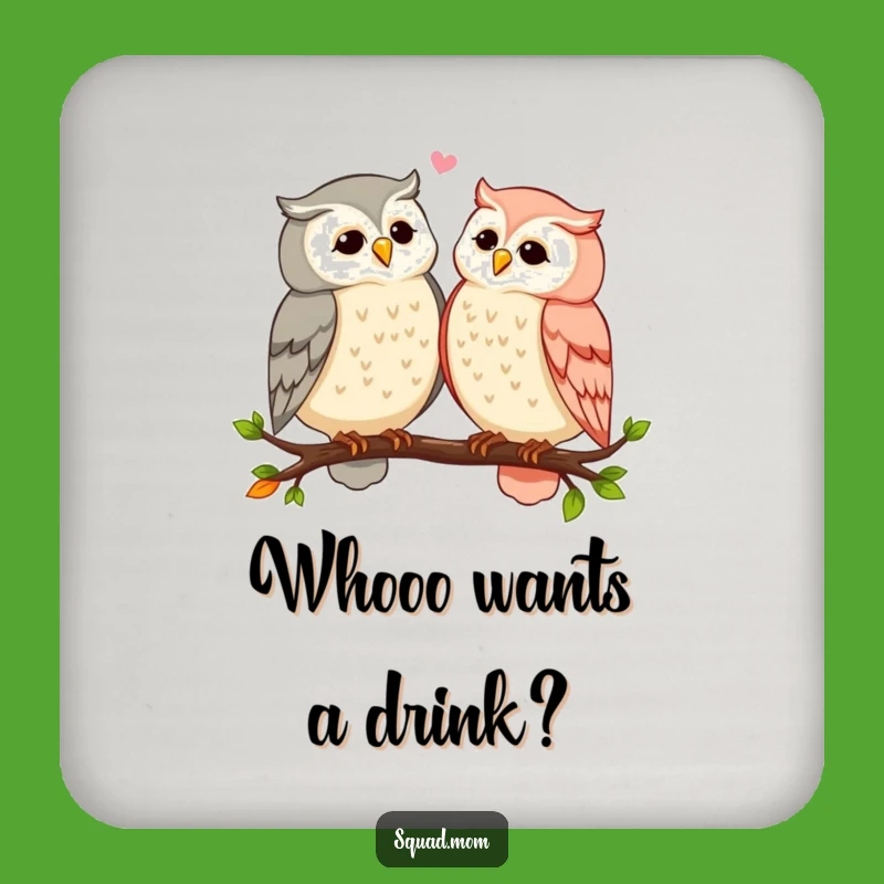 Funny Owl Mom Coasters - Gossip Birds - Protect Furniture Hilariously
