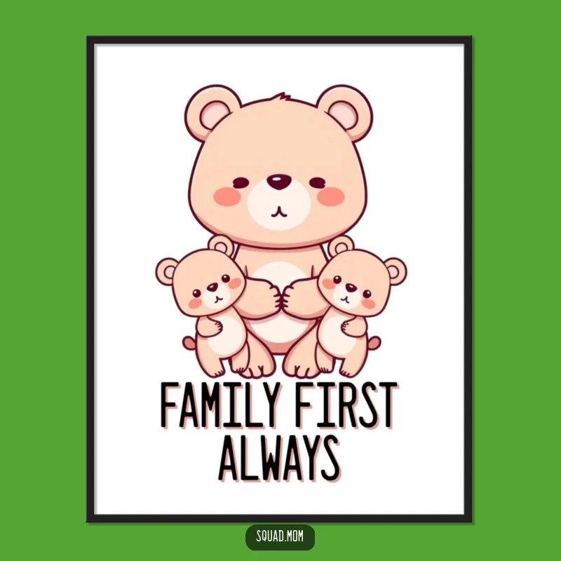 Funny Bear Mom & Cubs Poster - Heartwarming Wall Art for Family Homes