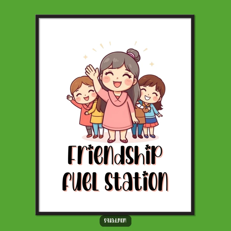 Funny Mom Friend Greeting Poster - Whimsical Wall Art and Hilarious Gift Idea