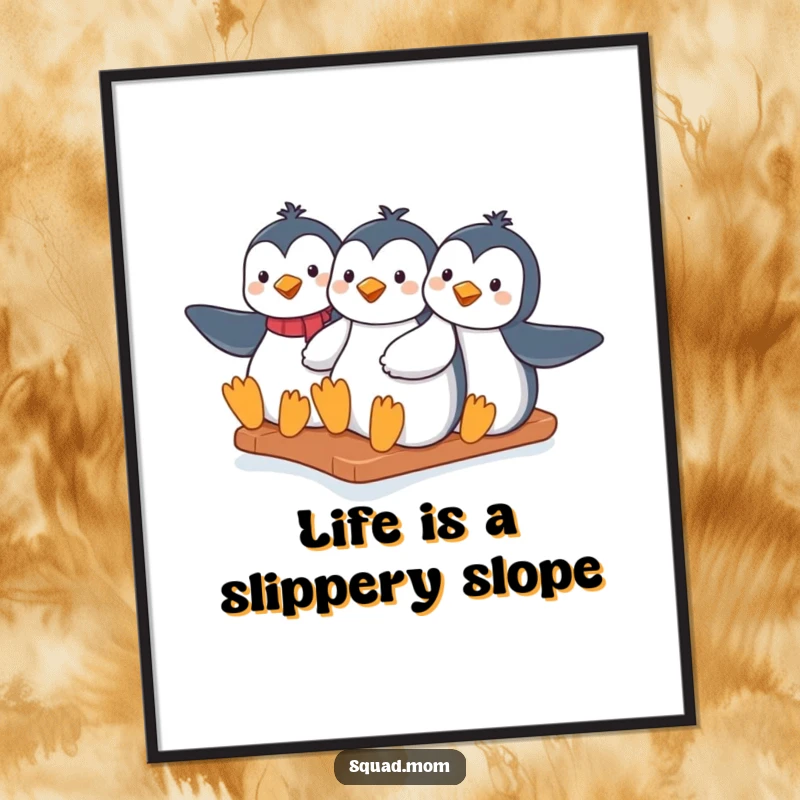 Funny penguin moms sliding down an icy hill together, framed as a charming poster, evoking winter fun and humor for all.