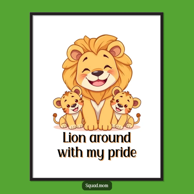 Free Printable Wall Art: Funny Lion Mom & Cubs - Majestic Downloadable Decor