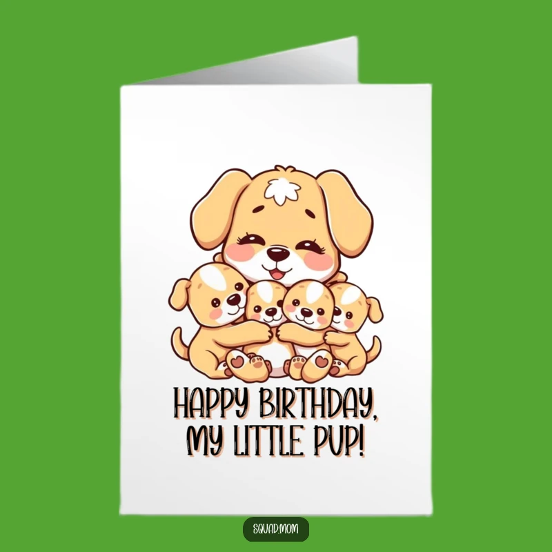 Free Printable Birthday: Sweet Dog Mom Hugs Card, Heartwarming Digital Download