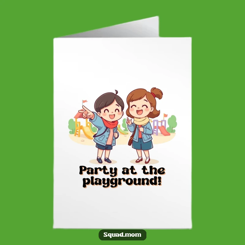 Free Printable Playground Mom Birthday Card: Funny Mom Friend Downloadable Greeting