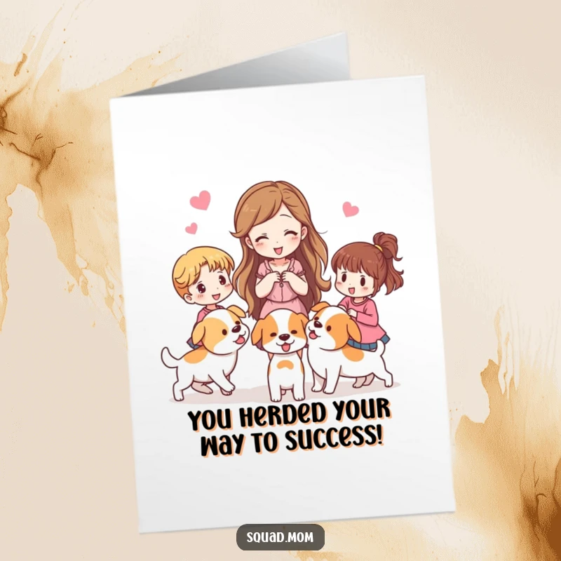 Funny Free Printable Congrats Card: Woman playfully herding women like puppies. Hilarious print-at-home congratulations.