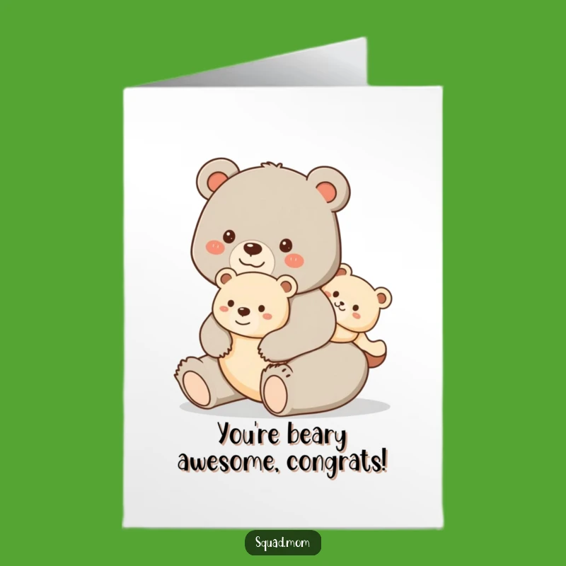 Free Printable Bear Mom Congrats Card - Joyful Ride Celebration Download