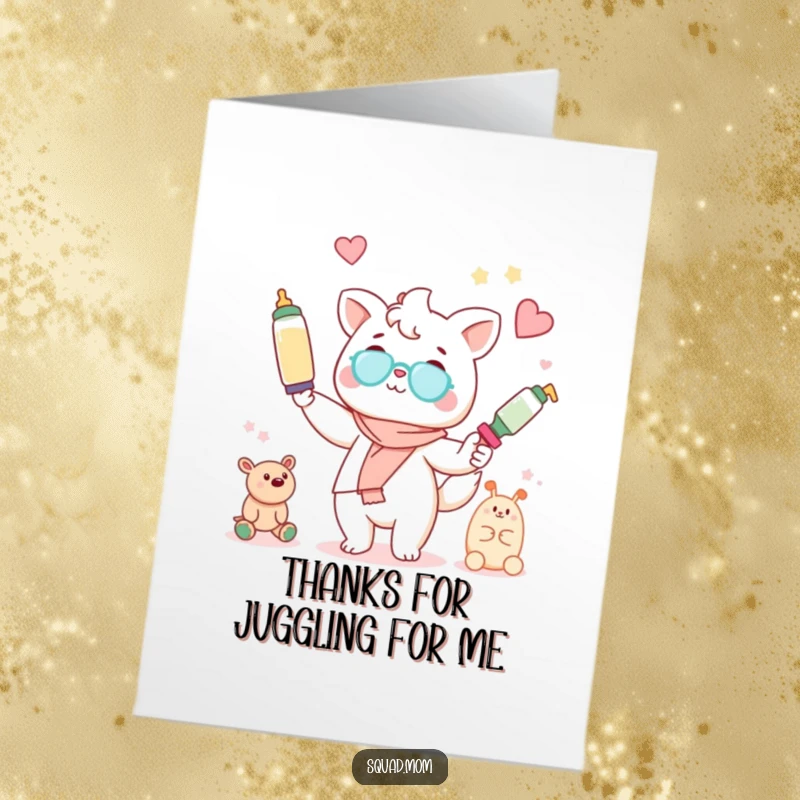 Funny Free Printable Thank You Card: A Kawaii mom animal character impressively juggles baby bottles and toys, expressing thanks for their efforts.