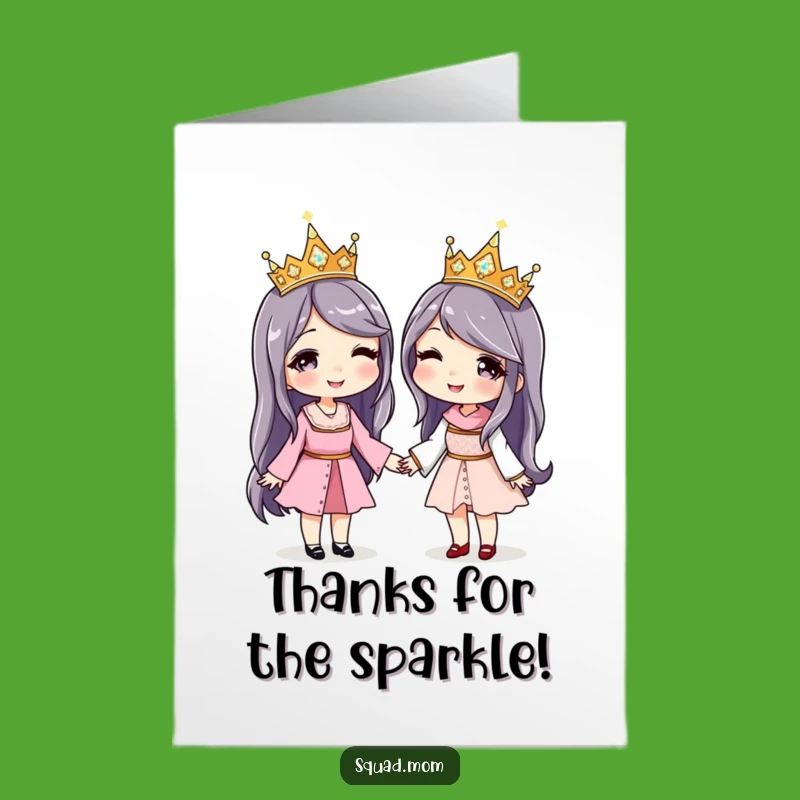 Free Printable Thank You Card: Sparkly Crown Friends - DIY Downloadable