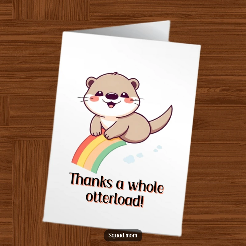 Funny Free Printable Thank You Card depicting a joyful otter gracefully sliding down a bright, cheerful rainbow.