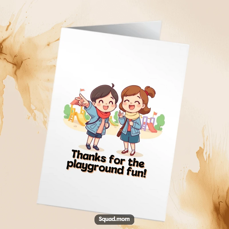 Funny free printable thank you card showing a mom friend pointing to a playground, expressing gratitude humorously.